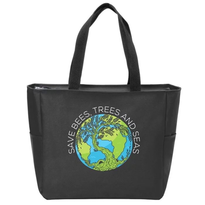 funny Save Bees Trees And Seas Climate Change Zip Tote Bag