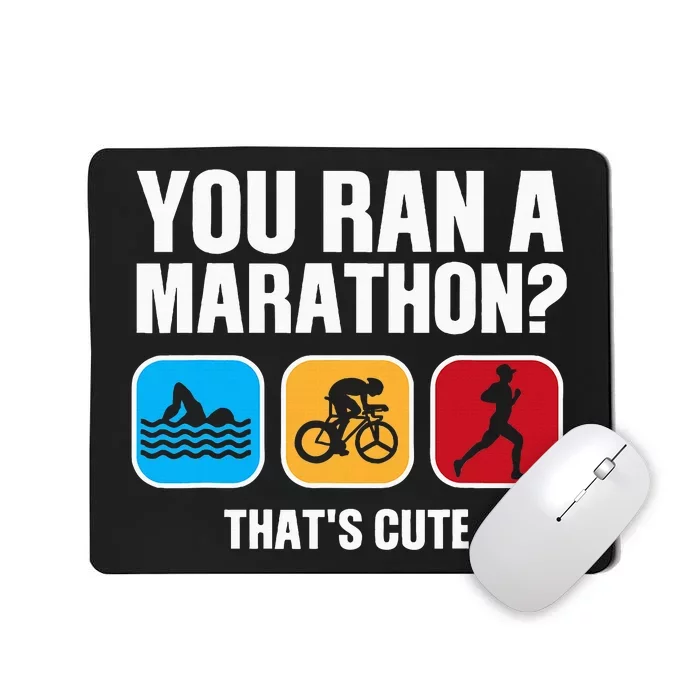 Funny Swim Bike Run Triathlon Design Triathletes Mousepad