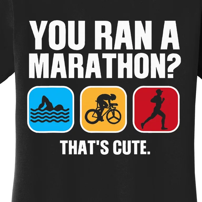 Funny Swim Bike Run Triathlon Design Triathletes Women's T-Shirt