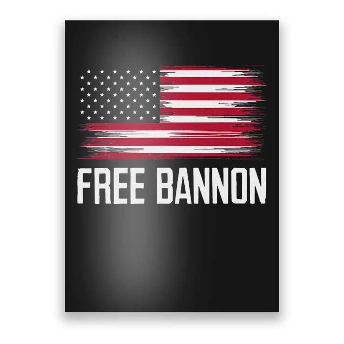 Free Steve Bannon Political Support Poster