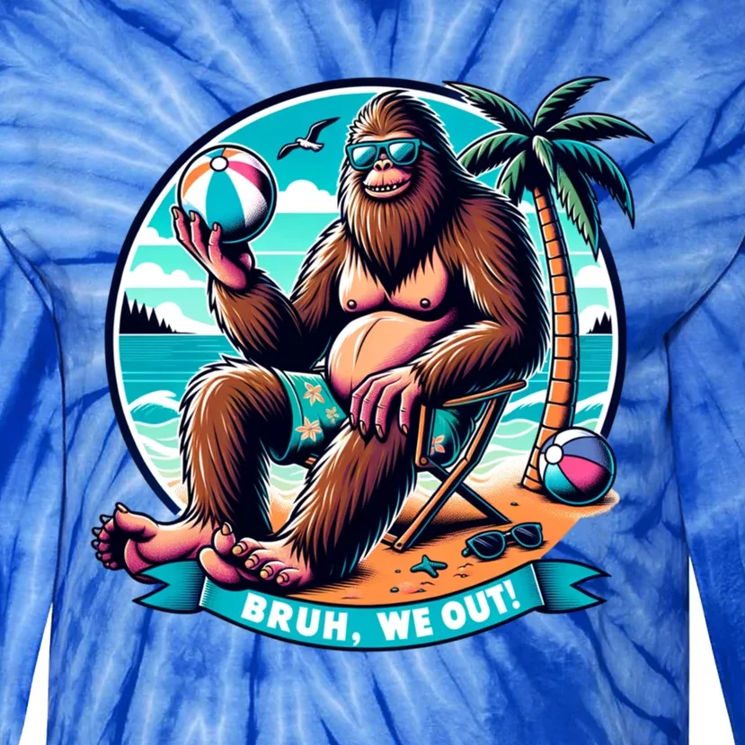 Funny Summer Bigfoot Beach Vacation Bruh We Out Cool Gift Tie-Dye Long Sleeve Shirt