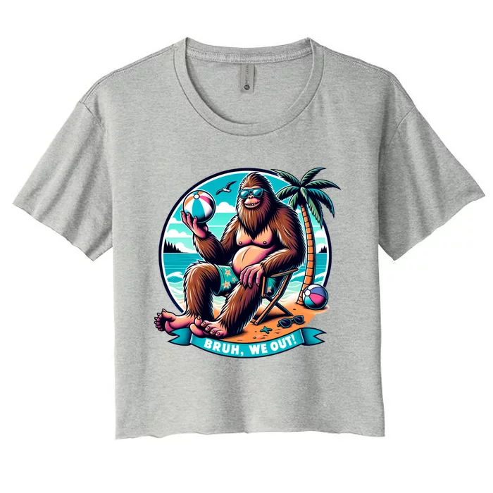 Funny Summer Bigfoot Beach Vacation Bruh We Out Cool Gift Women's Crop Top Tee