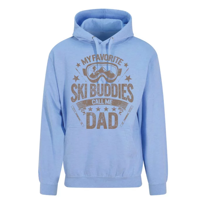 Father Ski Buddies Call Me Dad Skiing Goggles Snowboarding Cool Gift Unisex Surf Hoodie