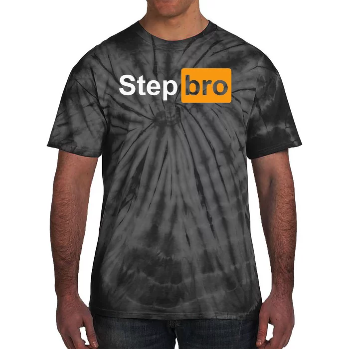 Funny Step Bro Spoof Gag Design Tie-Dye T-Shirt