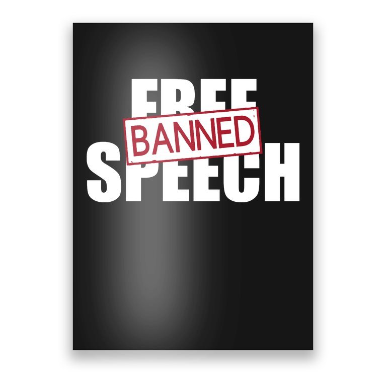 Free Speech Banned Poster