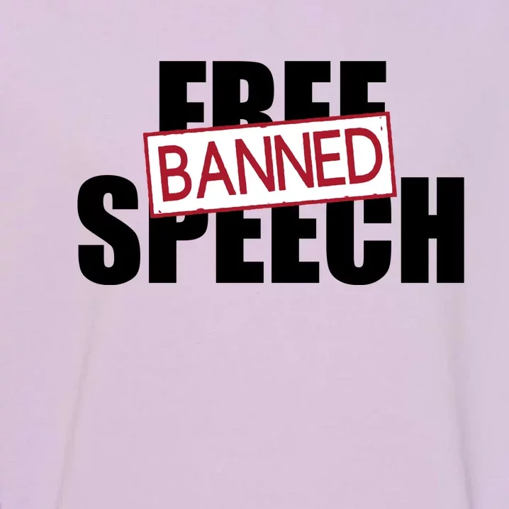 Free Speech Banned Garment-Dyed Sweatshirt