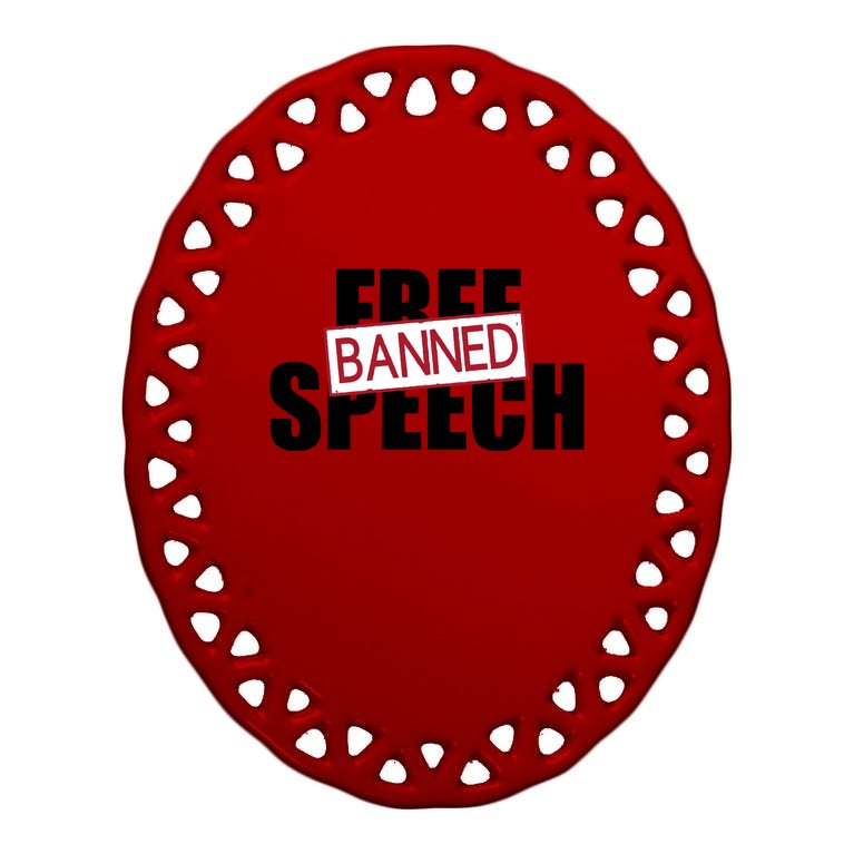 Free Speech Banned Oval Ornament