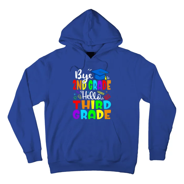 Funny Student Bye 2Nd Grade Hello Third Grade Funny Gift Hoodie