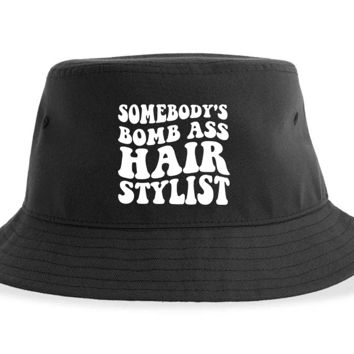 Funny Somebody's Bomb Ass Hairstylist Design Sustainable Bucket Hat