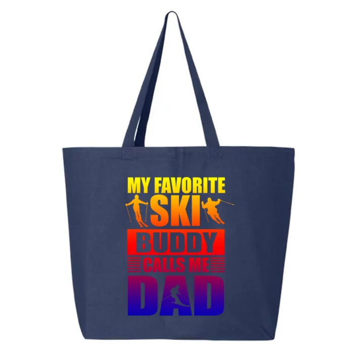 Favorite Ski Buddy Dad Son Winter Sport Skiing Fathers Day Gift 25L Jumbo Tote