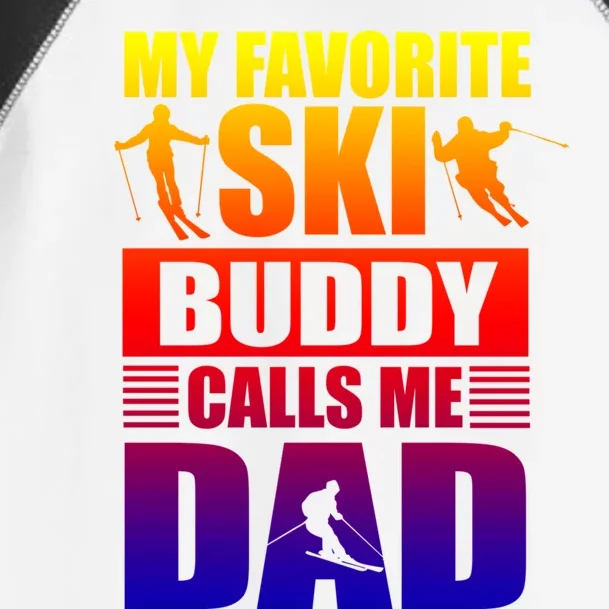 Favorite Ski Buddy Dad Son Winter Sport Skiing Fathers Day Gift Toddler Fine Jersey T-Shirt