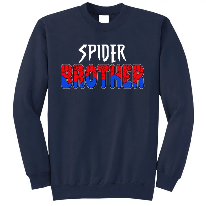 Funny Spider Brother Matching Family Shirts Tall Sweatshirt