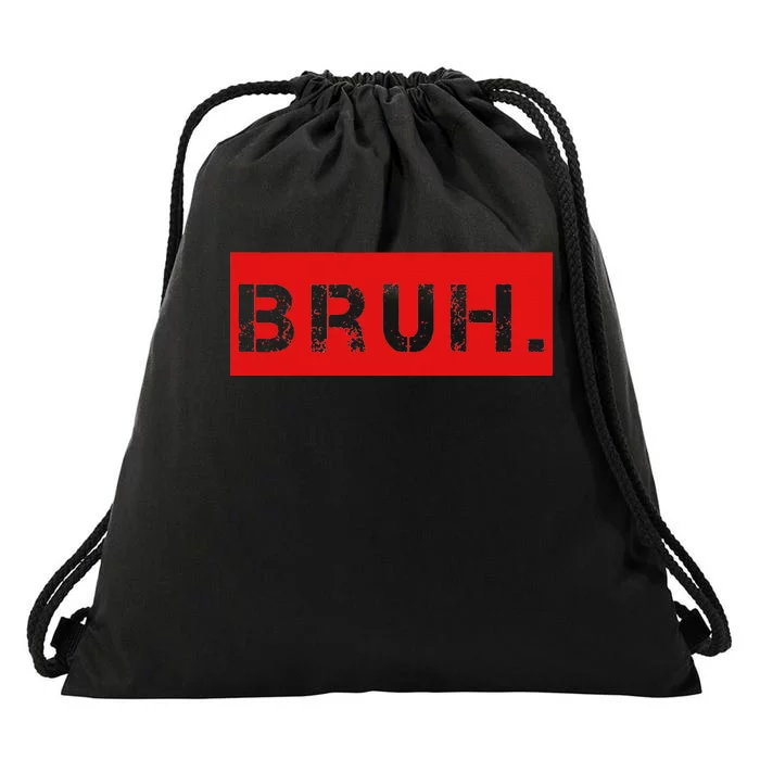 Funny Saying Brother Greeting Bruh Meme Drawstring Bag