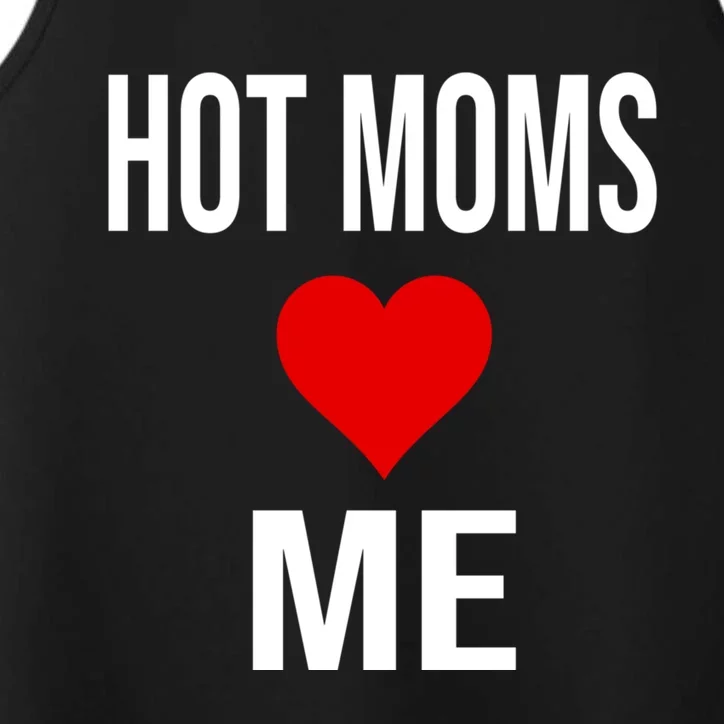 Funny Self Confidence Trolling Red Heart Hot Moms Love Me Gift Performance Tank