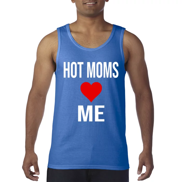 Funny Self Confidence Trolling Red Heart Hot Moms Love Me Gift Tank Top