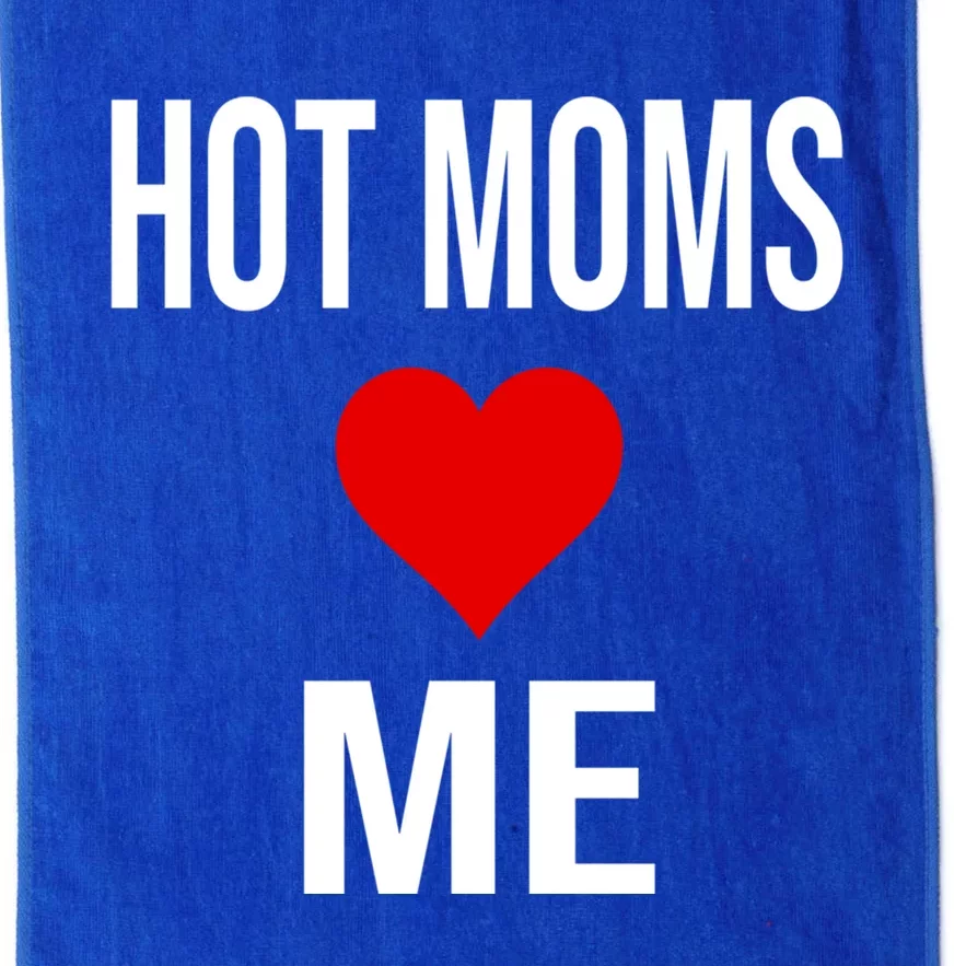 Funny Self Confidence Trolling Red Heart Hot Moms Love Me Gift Platinum Collection Golf Towel