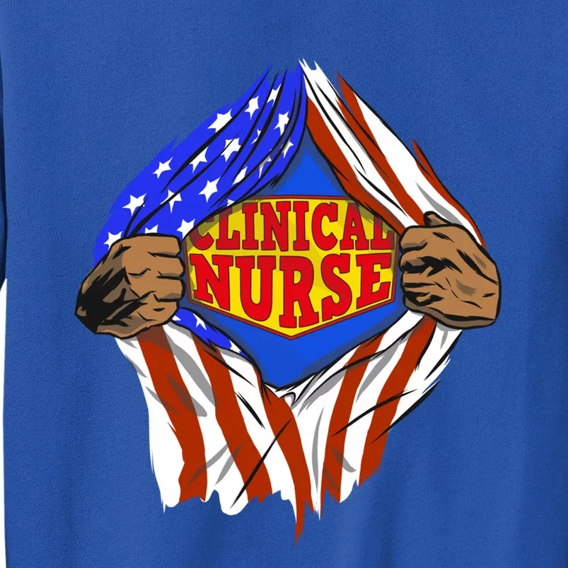 Funny Super Clinical Nurse Hero Job Funny Gift Tall Sweatshirt