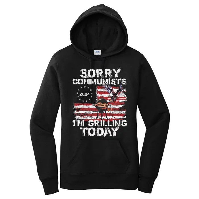 Funny Sorry Communists IM Grilling Today Women's Pullover Hoodie