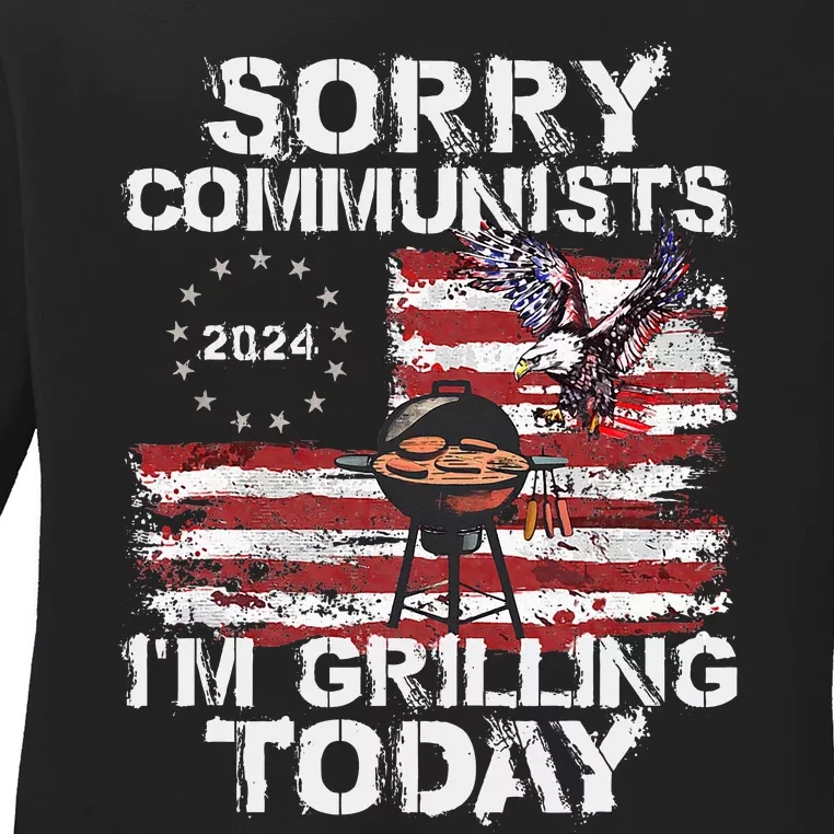 Funny Sorry Communists IM Grilling Today Ladies Long Sleeve Shirt