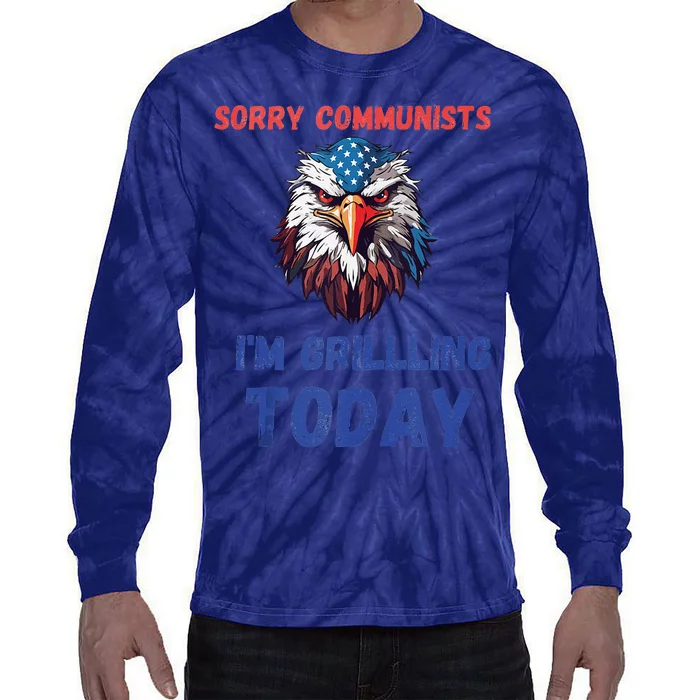 Funny Sorry Communists IM Grilling Today Tie-Dye Long Sleeve Shirt