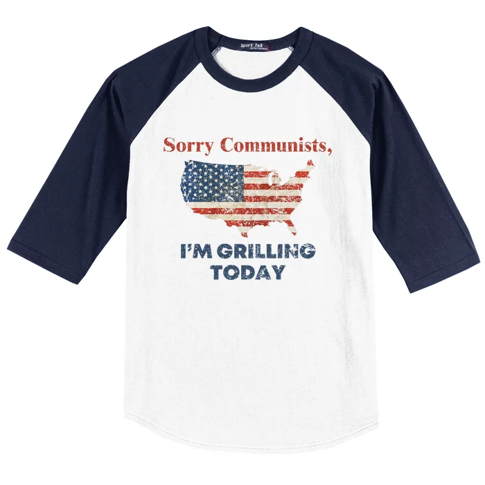 Funny Sorry Communists IM Grilling Today Baseball Sleeve Shirt