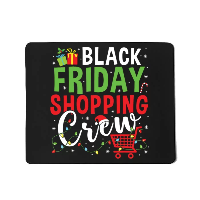 Friday Shopping Crew Christmas Lights Black Shopping Family Mousepad