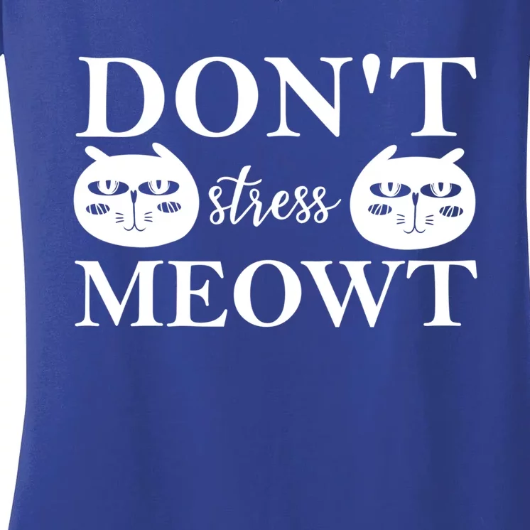 Funny Sayings Cat Cute Gift Dont Stress Meowt Funny Sayings Cute Gift Women's V-Neck T-Shirt