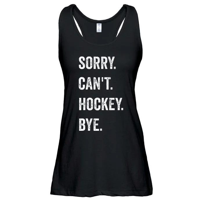 Funny Sorry Can't Hockey Bye Hockey Player Coach Team Ladies Essential Flowy Tank