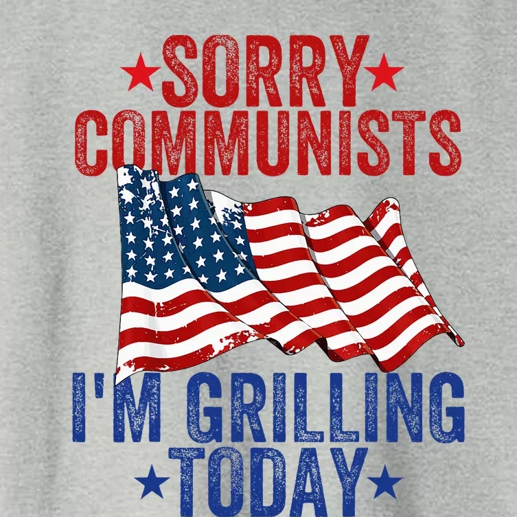 Funny Sorry Communists IM Grilling Today Women's Crop Top Tee