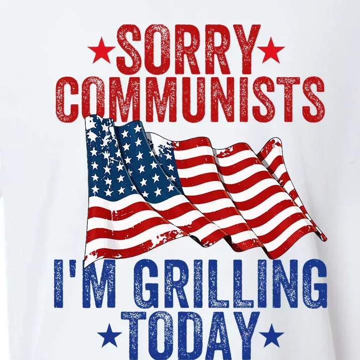 Funny Sorry Communists IM Grilling Today Sueded Cloud Jersey T-Shirt