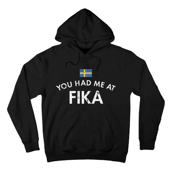 Fika Swedish Culture Social Institution Coffee Cake Tall Hoodie