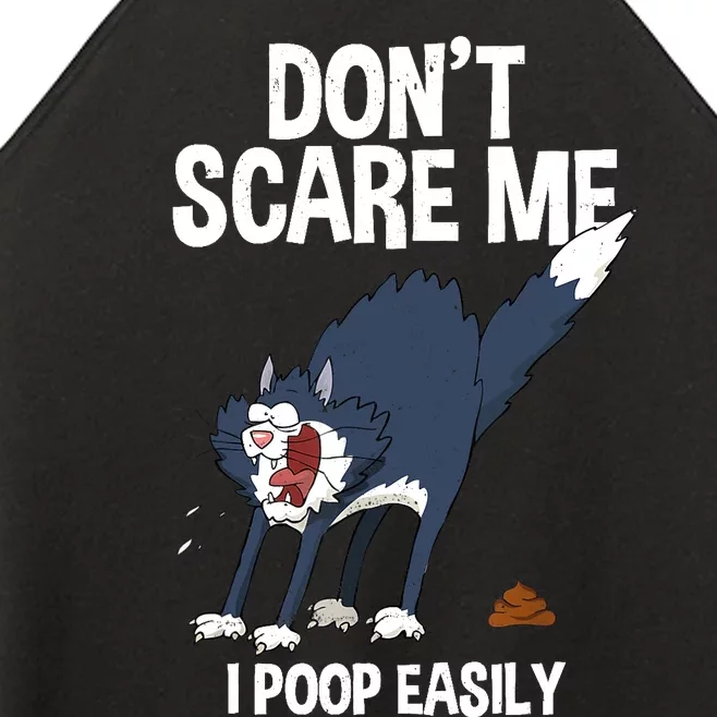 Funny Scared Cat Dont Scare Me I Poop Easily Halloween Women’s Perfect Tri Rocker Tank