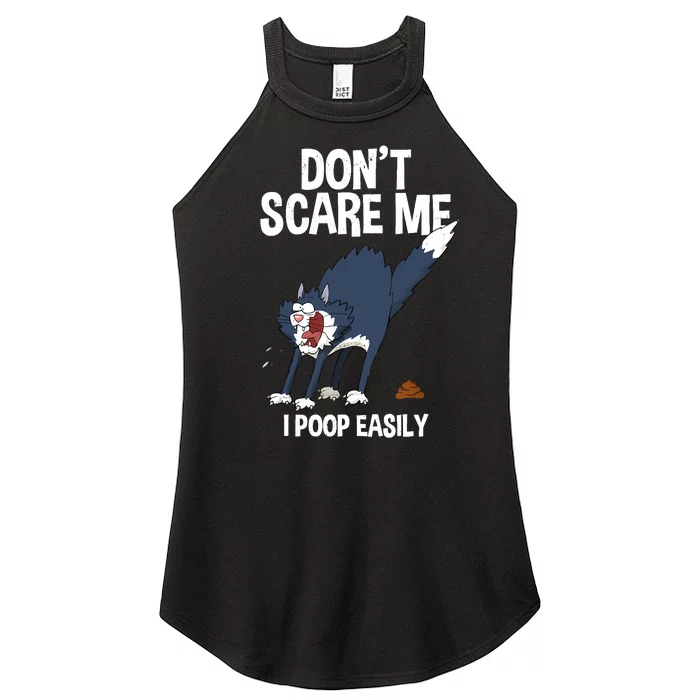 Funny Scared Cat Dont Scare Me I Poop Easily Halloween Women’s Perfect Tri Rocker Tank