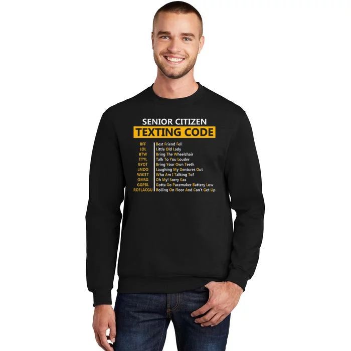 Funny Senior CitizenS Texting Code Fathers Day For Grandpa Sweatshirt