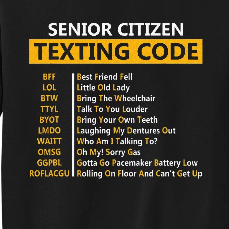 Funny Senior CitizenS Texting Code Fathers Day For Grandpa Sweatshirt