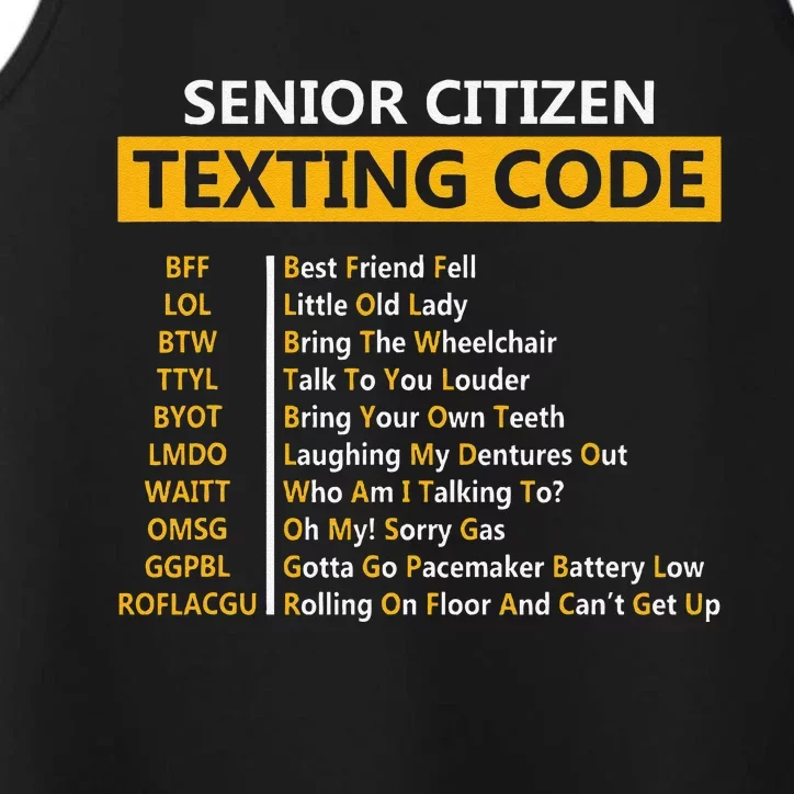 Funny Senior CitizenS Texting Code Fathers Day For Grandpa Performance Tank