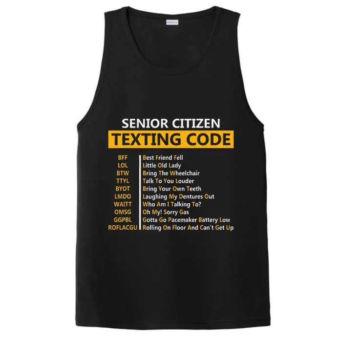 Funny Senior CitizenS Texting Code Fathers Day For Grandpa Performance Tank