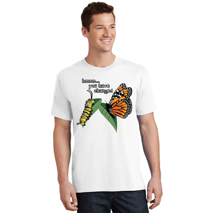 Funny Silly Caterpillar Monarch Butterfly Humor T-Shirt