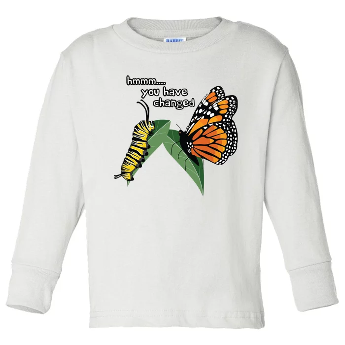 Funny Silly Caterpillar Monarch Butterfly Humor Toddler Long Sleeve Shirt