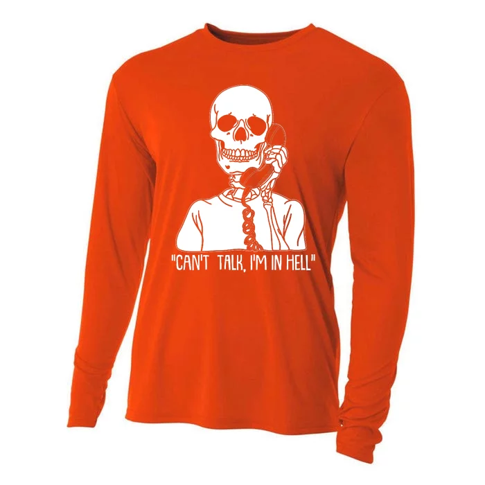 Funny Skeleton Cant Talk Im In Hell Cooling Performance Long Sleeve Crew