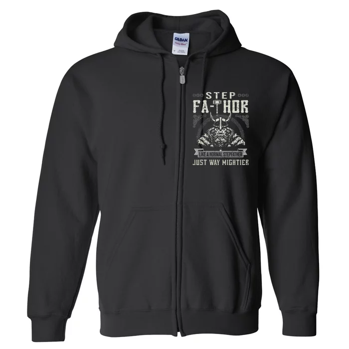 Fathor StepFathor Celtic Viking Dad Father's Day Stepfather Full Zip Hoodie