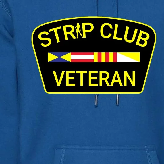 Funny Strip Club Veteran Premium Hoodie