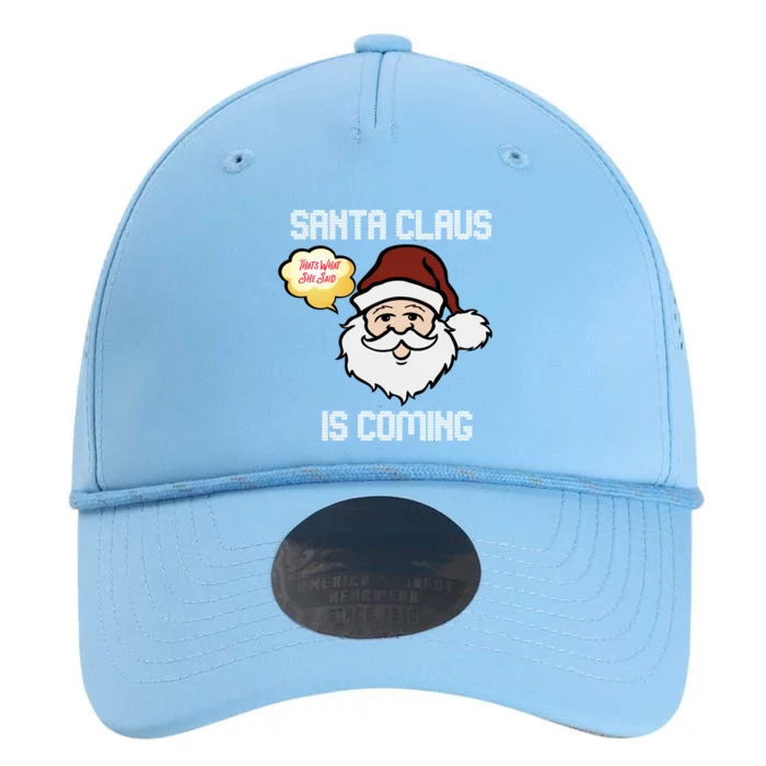 Funny Santa Claus Is Coming Ugly Christmas Gift Performance The Dyno Cap