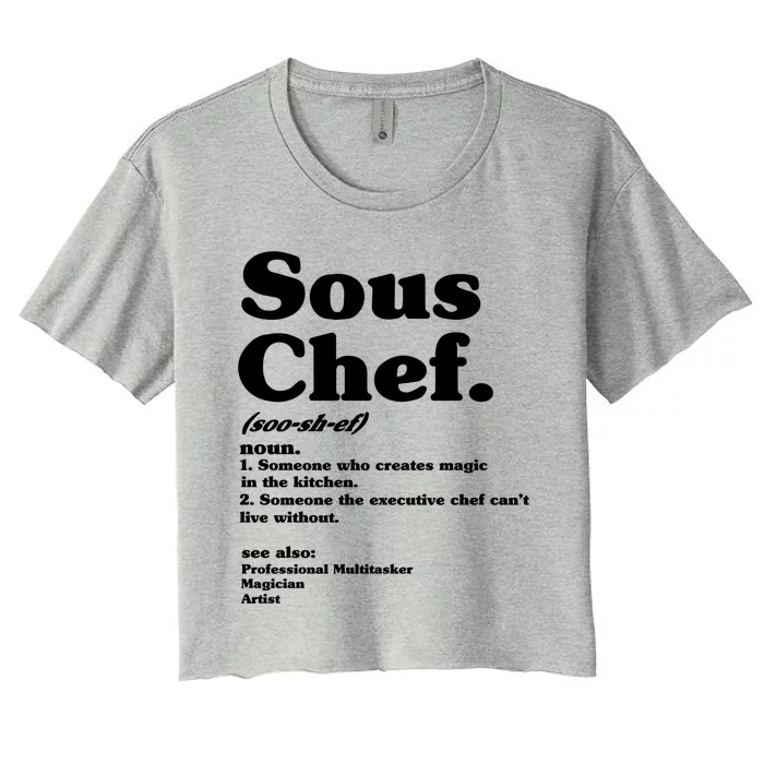 Funny Sous Chef Definition Gift Women's Crop Top Tee