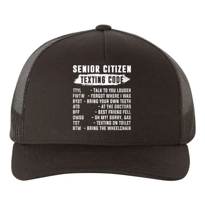 Funny Senior Citizens Texting Code Fathers Day For Grandpa Yupoong Adult 5-Panel Trucker Hat