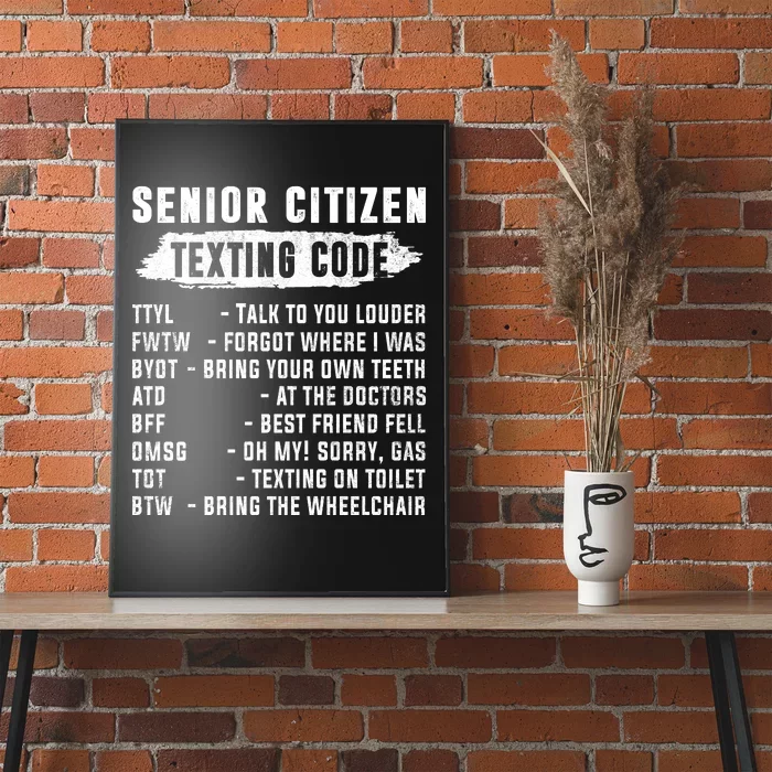 Funny Senior Citizens Texting Code Fathers Day For Grandpa Poster