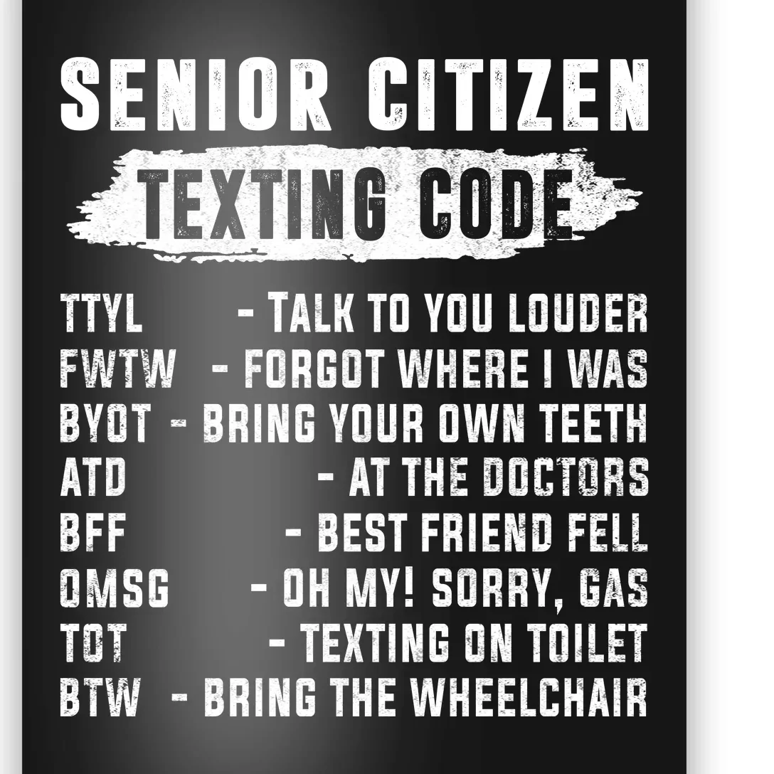 Funny Senior Citizens Texting Code Fathers Day For Grandpa Poster