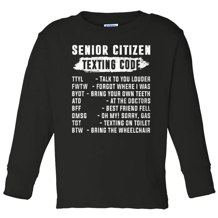 Funny Senior Citizens Texting Code Fathers Day For Grandpa Toddler Long Sleeve Shirt