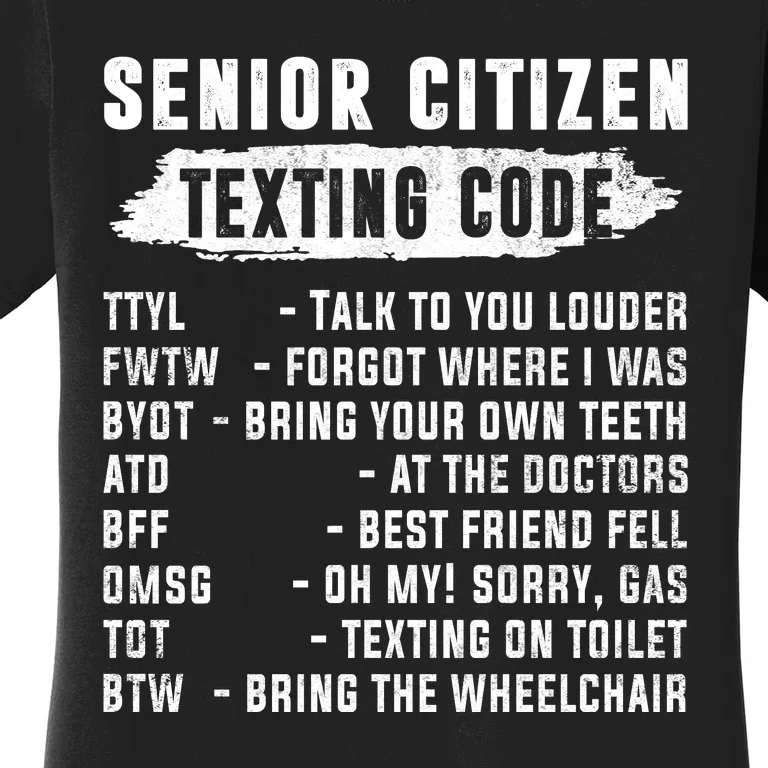 Funny Senior Citizens Texting Code Fathers Day For Grandpa Women's T-Shirt