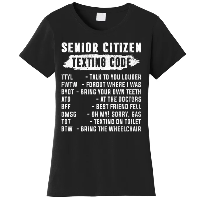 Funny Senior Citizens Texting Code Fathers Day For Grandpa Women's T-Shirt